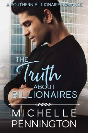 [Southern Billionaires 02] • The Truth About Billionaires